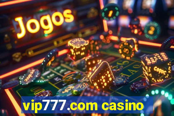 vip777.com casino